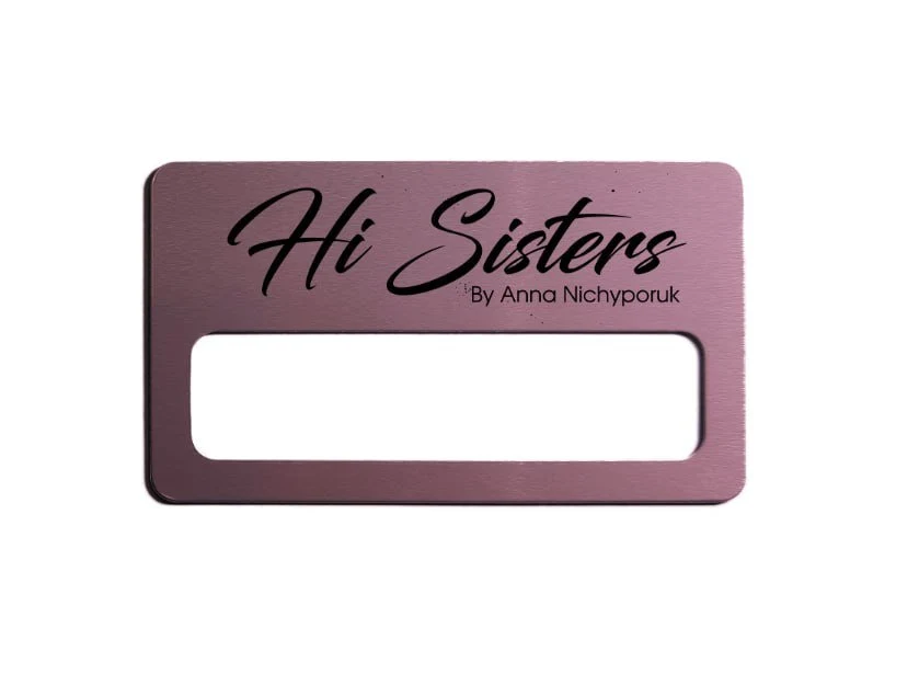 Ніжні перламутрові бейджі для «Hi Sisters by Anna Nichyporuk»